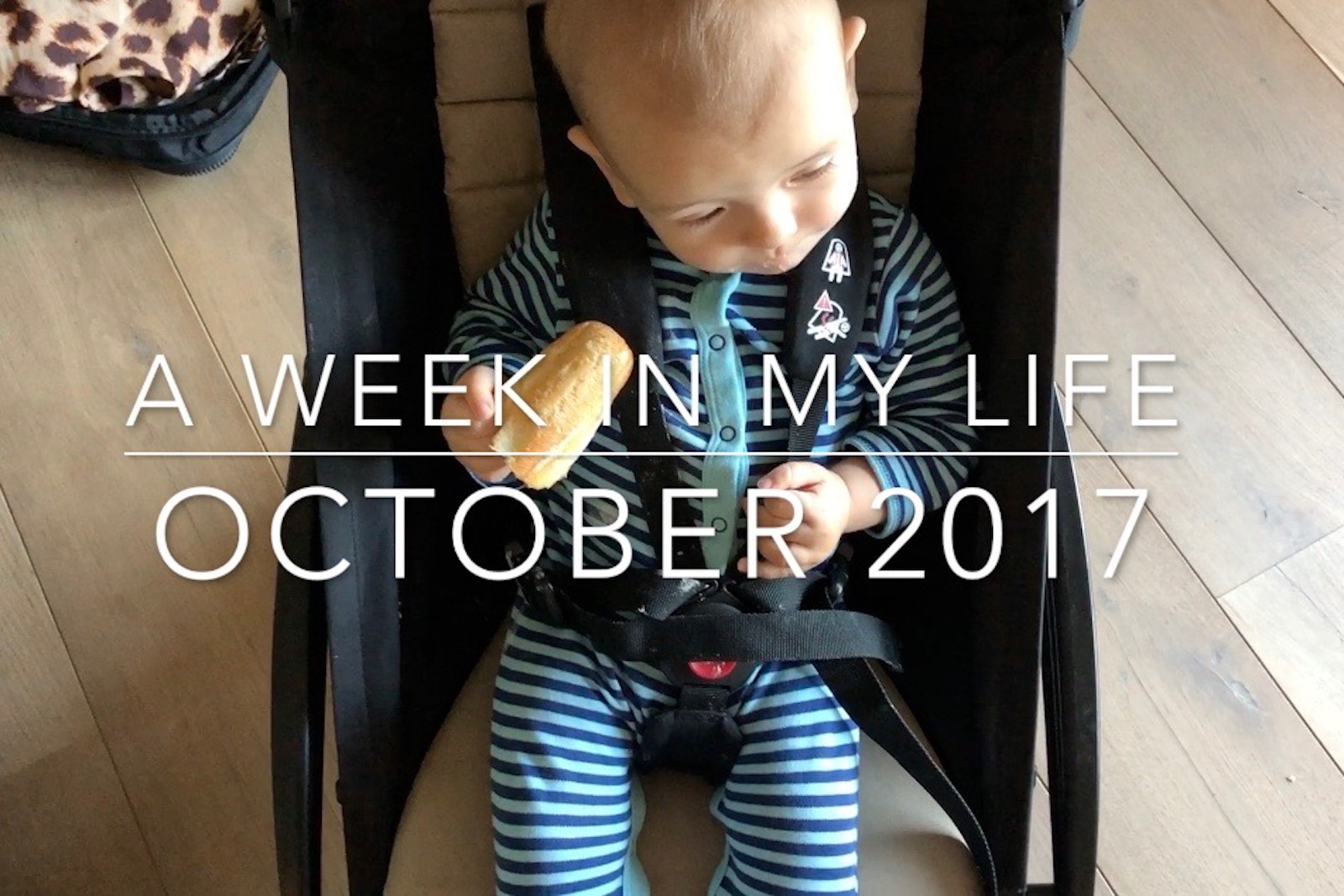 A Week In My Life: October 2017